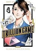 Couverture cartonnée Trillion Game, Vol. 4 de Riichiro Inagaki