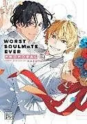 Kartonierter Einband Worst Soulmate Ever: Proposal von Haruta