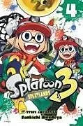 Kartonierter Einband (Kt) Splatoon 3: Splatlands, Vol. 4 von Sankichi Hinodeya