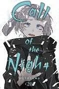 Kartonierter Einband Call of the Night, Vol. 20 von Kotoyama