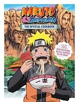 Fester Einband Naruto Shippuden: The Official Cookbook von Sanae
