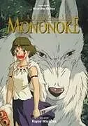 Fester Einband Princess Mononoke Film Comic: All-in-One Edition von Hayao Miyazaki