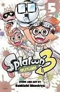 Kartonierter Einband Splatoon 3: Splatlands, Vol. 5 von Sankichi Hinodeya