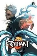 Kartonierter Einband Radiant, Vol. 19 von Tony Valente