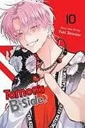 Kartonierter Einband Tamon's B-Side, Vol. 10 von Yuki Shiwasu