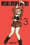 Kartonierter Einband Rai Rai Rai, Vol. 3 von Yoshiaki