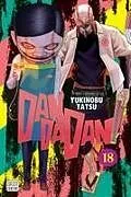 Kartonierter Einband Dandadan, Vol. 18 von Yukinobu Tatsu