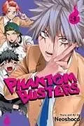 Kartonierter Einband Phantom Busters, Vol. 3 von Neoshoco