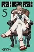 Kartonierter Einband (Kt) Rai Rai Rai, Vol. 5 von Yoshiaki