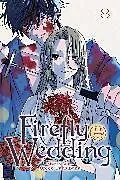 Kartonierter Einband Firefly Wedding, Vol. 8: Volume 8 von Oreco Tachibana