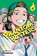 Kartonierter Einband Phantom Busters, Vol. 4: Volume 4 von Neoshoco