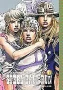 Fester Einband JoJo's Bizarre Adventure: Part 7--Steel Ball Run, Vol. 11: Volume 11 von Hirohiko Araki