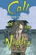 Kartonierter Einband Call of the Night: Paradise Arc von Kotoyama