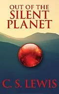 E-Book (epub) Out of the Silent Planet von C. S. Lewis