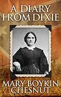 E-Book (epub) A Diary from Dixie von Mary Boykin Chesnut