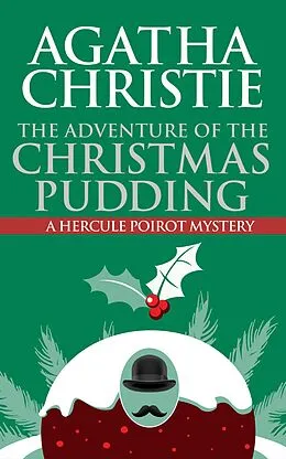 E-Book (epub) The Adventure of the Christmas Pudding von Agatha Christie