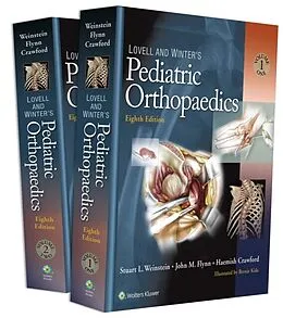 E-Book (epub) Lovell and Winter's Pediatric Orthopaedics von John M. Flynn, Stuart Weinstein