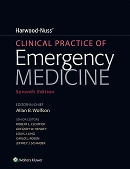 E-Book (epub) Harwood-Nuss' Clinical Practice of Emergency Medicine von Allan B. Wolfson, Robert L. Cloutier, Gregory W. Hendey