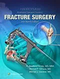 E-Book (epub) Harborview Illustrated Tips and Tricks in Fracture Surgery von M. Bradford Henley, Michael F. Githens, Michael J. Gardner