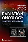 E-Book (epub) Radiation Oncology Management Decisions von K. S. Clifford Chao, Carlos A. Perez, Tony J. Wang