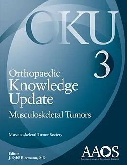 E-Book (epub) Orthopaedic Knowledge Update: Musculoskeletal Tumors 3 von MD J. Sybil Biermann
