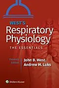 E-Book (epub) West's Respiratory Physiology von John B. West, Andrew M. Luks