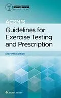 E-Book (epub) ACSM's Guidelines for Exercise Testing and Prescription von Gary Liguori, American College of Sports (ACSM) Medicine