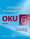 E-Book (epub) Orthopaedic Knowledge Update(R): Trauma von William M. Ricci, Samir Mehta