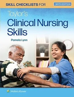 E-Book (epub) Skill Checklists for Taylor's Clinical Nursing Skills von Pamela Lynn