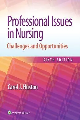 E-Book (epub) Professional Issues in Nursing von Carol Huston