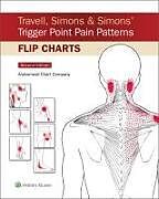 Couverture cartonnée Travell, Simons & Simons' Trigger Point Pain Patterns Flip Charts de Anatomical Chart Company