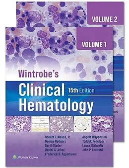 E-Book (epub) Wintrobe's Clinical Hematology von Jr. Robert J. Means, George Rodgers, Bertil Glader