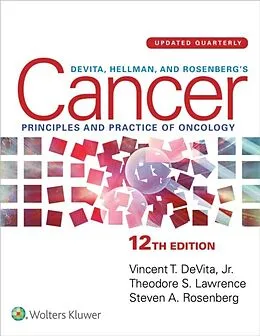 E-Book (epub) DeVita, Hellman, and Rosenberg's Cancer von Vincent T DeVita Jr, Steven A Rosenberg, Theodore S Lawrence