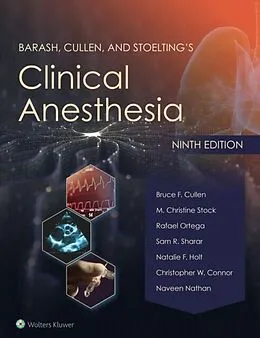 E-Book (epub) Barash, Cullen, and Stoelting's Clinical Anesthesia von Bruce F. Cullen, M. Christine Stock, Rafael Ortega