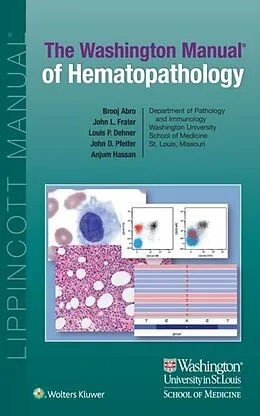 E-Book (epub) Washington Manual of Hematopathology von Brooj Abro, John L. Frater, Louis P. Dehner