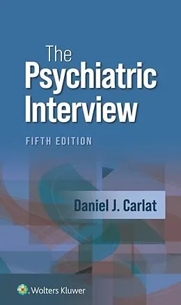 E-Book (epub) Psychiatric Interview von Daniel J. Carlat