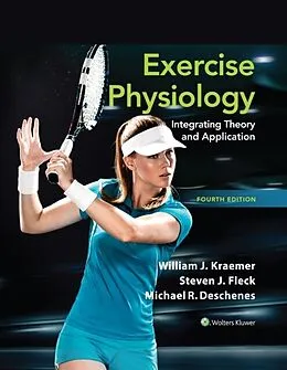 E-Book (epub) Exercise Physiology von William J. Kraemer, Steven J. Fleck, Michael R. Deschenes