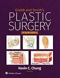 E-Book (epub) Grabb and Smith's Plastic Surgery von Kevin C. Chung