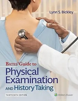 E-Book (epub) Bates' Guide To Physical Examination and History Taking von Lynn S. Bickley, Peter G. Szilagyi, Richard M. Hoffman