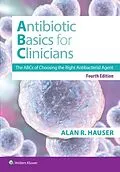 E-Book (epub) Antibiotics Basics for Clinicians von Alan R. Hauser