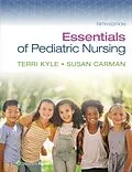 E-Book (epub) Essentials of Pediatric Nursing von Terri Kyle, Susan Carman