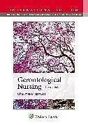 Kartonierter Einband Gerontological Nursing von CHARLOTTE ELIOPOULOS