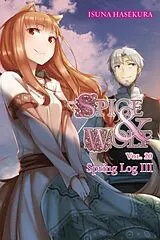 Kartonierter Einband Spice and Wolf, Vol. 20 (light novel) von Hasekura Isuna, Jasmine Bernhardt
