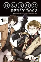 Kartonierter Einband Bungo Stray Dogs, Vol. 1 (light novel) von Asagiri Kafka, Matthew Rutsohn, Harukawa Sango