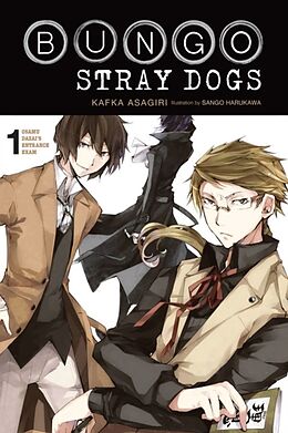 Couverture cartonnée Bungo Stray Dogs, Vol. 1 (light novel) de Kafka Asagiri