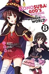 Kartonierter Einband Konosuba: God's Blessing on This Wonderful World!, Vol. 8 (manga) von Kevin Steinbach, Watari Masahito, Akatsuki Natsume