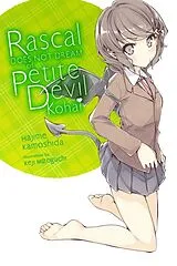 Kartonierter Einband Rascal Does Not Dream of Petite Devil Kohai (light novel) von Andrew Cunningham, Hajime Kamoshida, Keji Mizoguchi