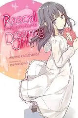 Kartonierter Einband (Kt) Rascal Does Not Dream of a Dreaming Girl (light novel) von Andrew Cunningham, Hajime Kamoshida, Keji Mizoguchi