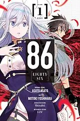 Kartonierter Einband (Kt) 86--EIGHTY-SIX, Vol. 1 (manga) von Asato Asato, Brandon Bovia, Motoki Yoshihara