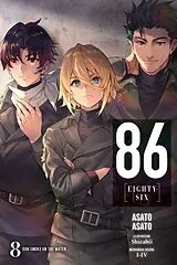 Kartonierter Einband 86--Eighty-Six, Vol. 8 (light novel) von Asato Asato, Roman Lempert, Shirabii Shirabii